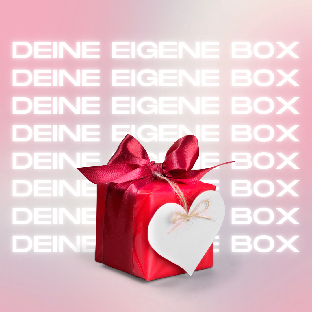 Deine eigene Box